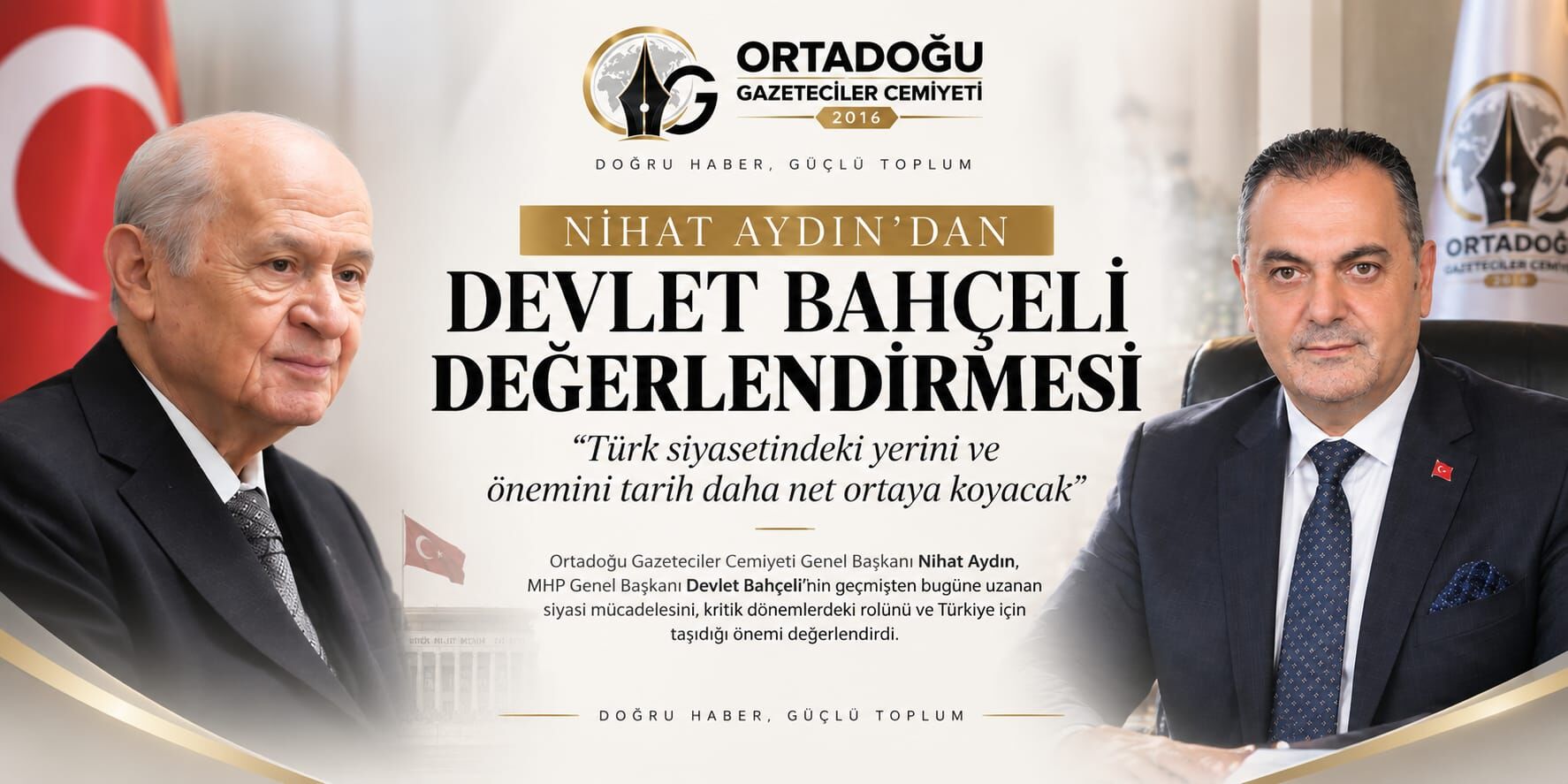 Başkan Aydın’dan Devlet Bahçeli Değerlendirmesi!