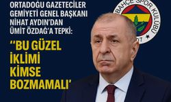 Nihat Aydın: “Bu Güzel İklimi Kimse Bozmamalı”
