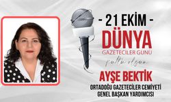 OGC Genel Başkan Yardımcısı Bektik’ten 21 Ekim Dünya Gazeteciler Günü Mesajı