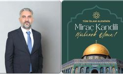 Başkan Arif Yıldıray Hatunoğlu’ndan Miraç Kandili Mesajı