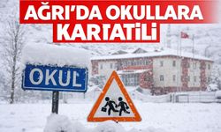 Ağrı’da okullar tatil edildi!