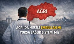 Ağrı’da Mesele Emrullah mı Yoksa Sağlık Sistemi mi?
