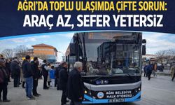 Ağrı’da Toplu Ulaşımda Çifte Sorun: Araç Az, Sefer Yetersiz