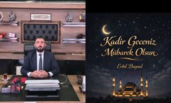 İş İnsanı ve Siyasetçi Erbil Baysal’dan Kadir Gecesi Mesajı