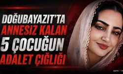 Doğubayazıt’ta 5 Çocuk Annesi G.K. İçin Adalet Çağrısı Yapıldı