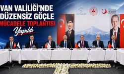 Van Valiliği’nde Düzensiz Göçle Mücadele Toplantısı Yapıldı