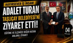 Hayırsever İş İnsanı Adalet Turan’dan Taşlıçay Belediyesine Ziyaret