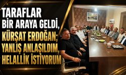 Kürşat Erdoğan: Yanlış Anlaşıldım, Başkanlarımızdan Helallik İstiyorum