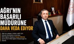 Ağrı, Çalışan Bir Müdürüne Daha Veda Ediyor