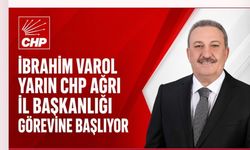 CHP Ağrı İl Başkanlığı Görevine İbrahim Varol Başlıyor!