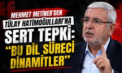 Mehmet Metiner’den Tülay Hatimoğulları’na Sert Tepki: “Bu Dil Süreci Dinamitler