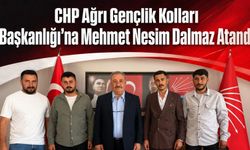 CHP Ağrı Gençlik Kolları Başkanlığı’na Mehmet Nesim Dalmaz Atandı