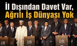 Ağrılı İş İnsanlarına Ambargo mu Var? Nedir Beyler Bu Tavır?