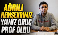 Ağrılı Hemşehrimiz Prof. Dr. Yavuz Oruç’tan Gururlandıran Başarı
