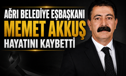 Ağrı Belediye Eşbaşkanı Memet Akkuş Hayatını Kaybetti
