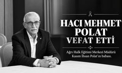 Hacı Mehmet Polat Vefat Etti