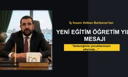 İş İnsanı Volkan Barbaros’tan Yeni Eğitim Öğretim Yılı Mesajı