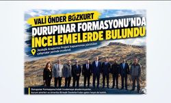 Ağrı Valisi Dr. Bozkurt, Durupınar Formasyonu’nda İncelemelerde Bulundu