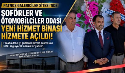 Patnos Şoförler ve Otomobilciler Odası Yeni Hizmet Binasına Kavuştu