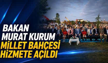 Ağrı Valiliği Bakan Murat Kurum Millet Bahçesi’ni Hizmete Açtı