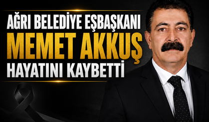 Ağrı Belediye Eşbaşkanı Memet Akkuş Hayatını Kaybetti