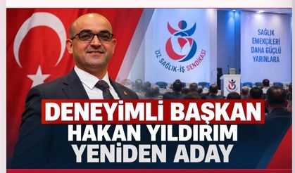 Öz Sağlık-İş Ağrı Şubesi’nde Hakan Yıldırım Yeniden Aday!