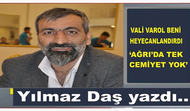 Yılmaz Daş'ın Kaleminden ''Bizleri dikkate almayacaksan Sayın Valimizin davetine neden ÇAĞIRDINIZ?''