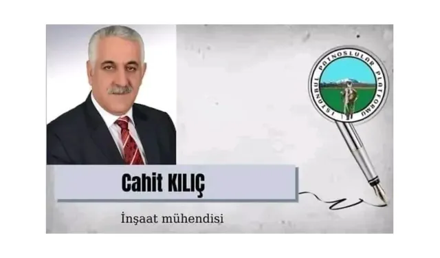 İnşaat Mühendisi Cahit Kılıç’ın Kaleminden... Geri Mi Kalmışız Yoksa Geri Mi Bırakılmışız