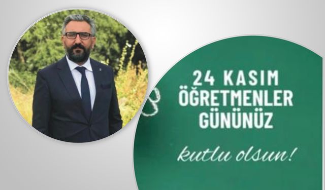 İş İnsanı Arif Yıldıray Hatunoğlu, 24 Kasım Öğretmenler Günü’nü kutladı