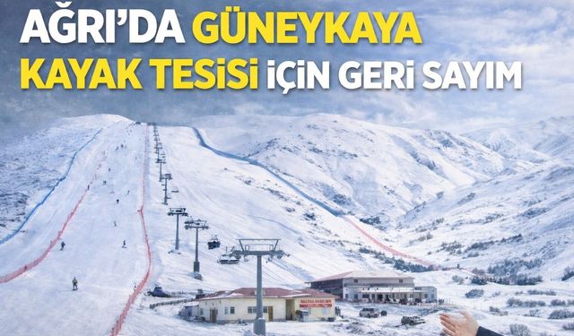 Ağrı’da Güneykaya Kayak Tesisi İçin Geri Sayım