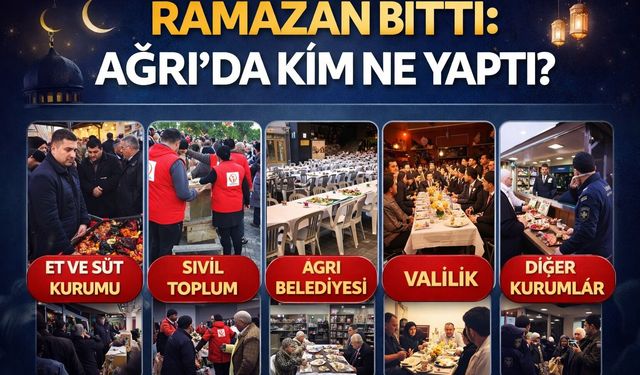 Ramazan Bitti: Ağrı’da Kim Ne Yaptı?