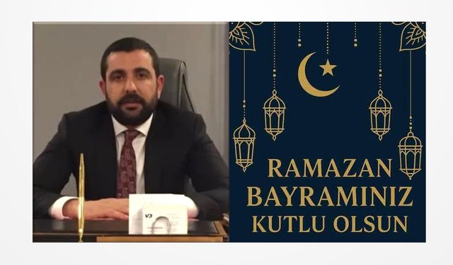 İş İnsanı Volkan Barbaros’tan Bayram Mesajı