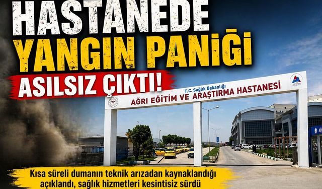 Hastanedeki Yangın Paniği Asılsız Çıktı!
