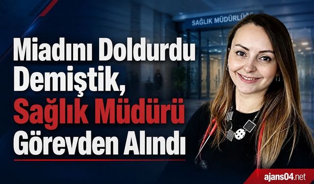Ağrı İl Sağlık Müdürü Beşer Görevden Alındı, Gözler Yeni Atamada