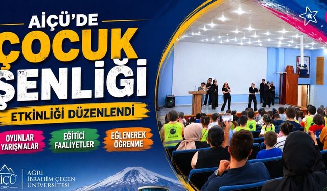 AİÇÜ’de Çocuk Şenliği Etkinliği Düzenlendi