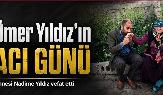 Başkan Ömer Yıldız’ın Acı Günü