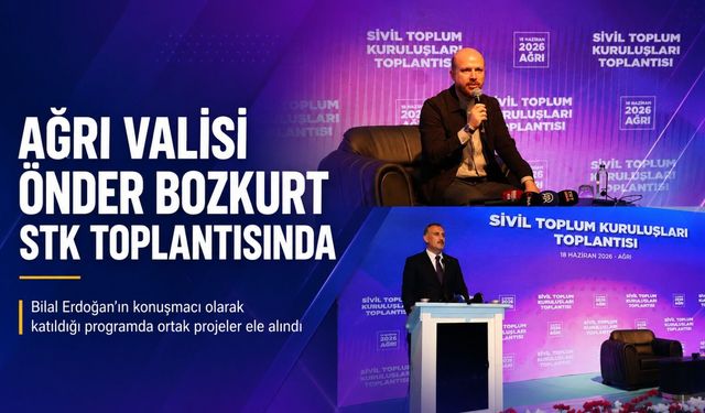 Ağrı Valisi Bozkurt, Bilal Erdoğan’ın Katıldığı STK Toplantısında Yer Aldı!