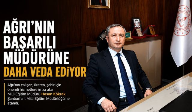 Ağrı, Çalışan Bir Müdürüne Daha Veda Ediyor