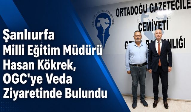 Ortadoğu Gazeteciler Cemiyeti’nde Hasan Kökrek’e Veda Ziyareti