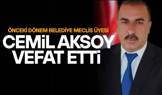 Cemil Aksoy Vefat Etti