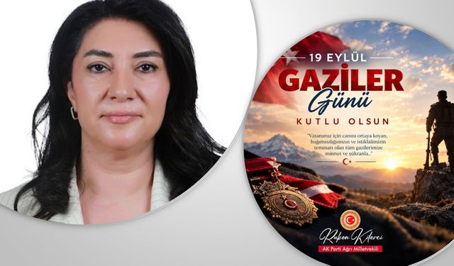 AK Parti Milletvekili Ruken Kilerci’den 19 Eylül Gaziler Günü mesajı
