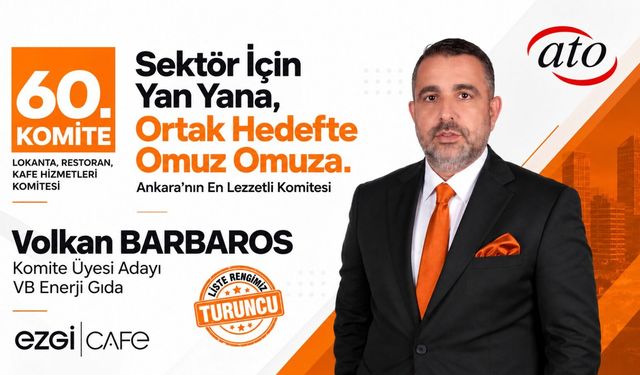 Volkan Barbaros, ATO 60. Komite İçin Yola Çıktı