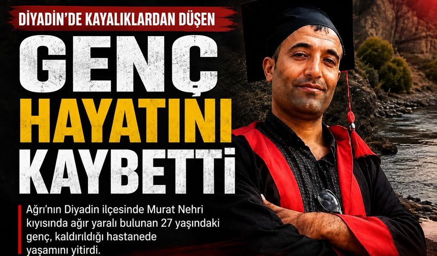 Diyadin’de Bulunan Genç Hayatını Kaybetti