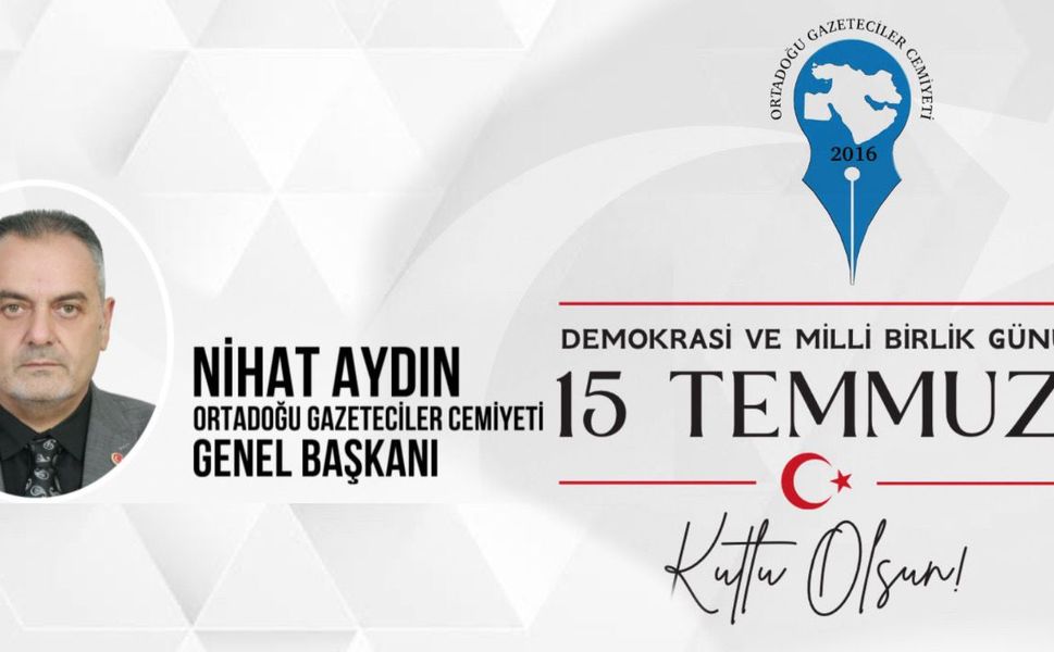 Nihat Aydın’dan 15 Temmuz Mesajı: “Unutmadık, Unutturmayacağız!”