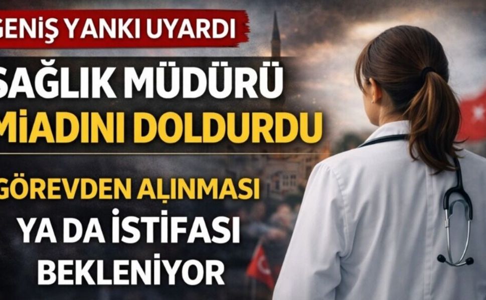 Ağrı İl Sağlık Müdürü İçin Kamuoyunda “Değişim” Beklentisi