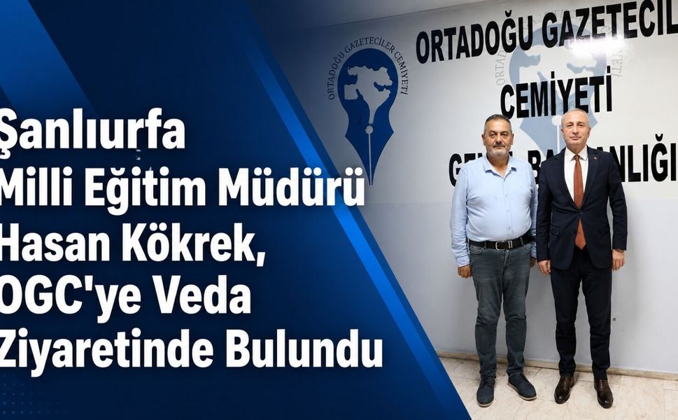 Ortadoğu Gazeteciler Cemiyeti’nde Hasan Kökrek’e Veda Ziyareti
