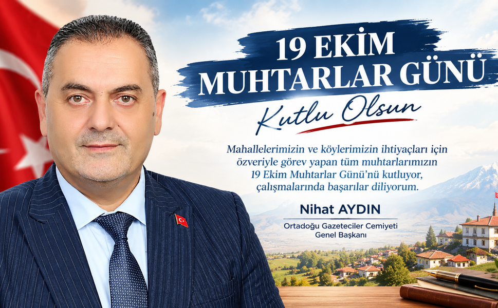OGC Genel Başkanı Nihat Aydın’dan Muhtarlar Günü Mesajı